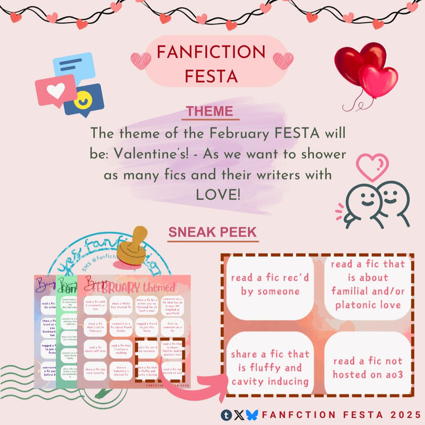 Theme: the theme of the February FESTA will be: Valentine's! - As we want to shower as many fics and their writers with LOVE!